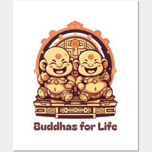 Spiritual Sibling Shirt - Buddhas for Life Tee - Unique Zen Brotherhood Apparel - Thoughtful Gift for Brothers Posters and Art